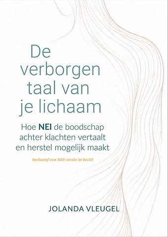 De verborgen taal van je lichaam