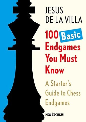 100 Basic Endgames You Must Know