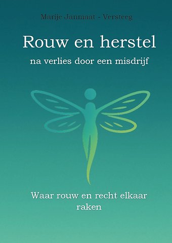 Rouw en herstel na een misdrijf