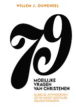 79 Moeilijke vragen van christenen