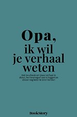 Opa, ik wil je verhaal weten