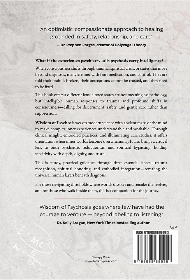 Wisdom of Psychosis