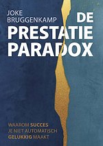 De Prestatie Paradox
