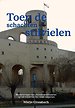 Toen de schachten stilvielen