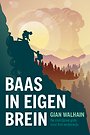 Baas in Eigen Brein