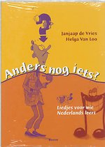 Anders nog iets? NT2 liedjes Anders nog iets? NT2 liedjes