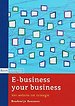 E-business your business (3e druk 2007)
