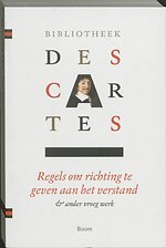 Bibliotheek Descartes 1 Samenvatting van de muziekleer ; Persoonlijke aantekeningen ; Descartes' dromen ; Regels om richting te geven aan het verstand