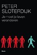 Je moet je leven veranderen Je moet je leven veranderen