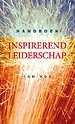 Handboek inspirerend leiderschap Handboek inspirerend leiderschap