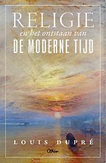 Religie en het ontstaan van de moderne tijd