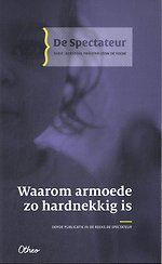 Waarom armoede zo hardnekkig is