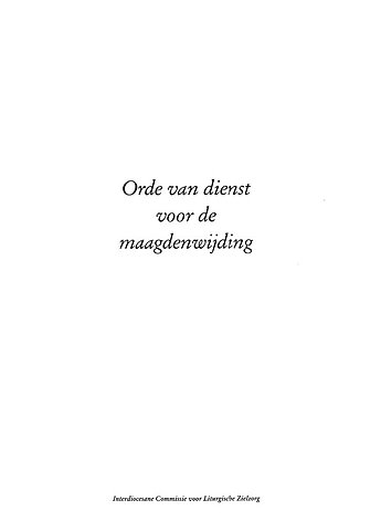 Orde van dienst voor de maagdenwijding