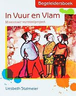 In vuur en vlam. Begeleidersboek