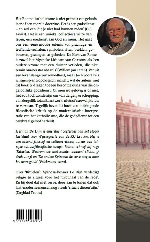 Het Rooms-katholicisme, een ongelooflijke godsdienst