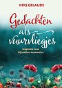 Gedachten als vuurvliegjes