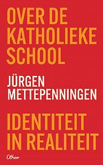 Over de katholieke school