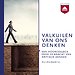 Valkuilen van ons denken Valkuilen van ons denken