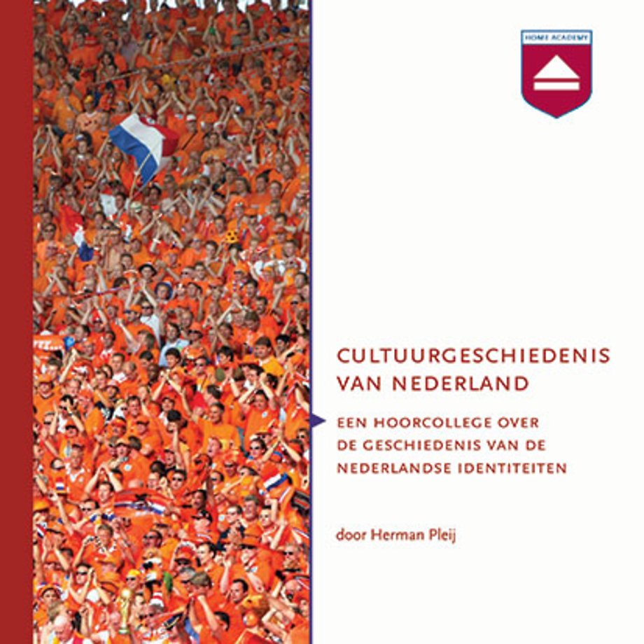 Cultuurgeschiedenis van Nederland Cultuurgeschiedenis van Nederland