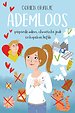 Ademloos