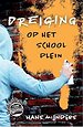 Dreiging op het schoolplein