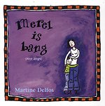Merel is bang