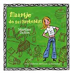 Maartje de suikerheldin Maartje de suikerheldin