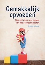Gemakkelijk opvoeden Gemakkelijk opvoeden