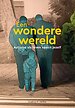 Een wondere wereld