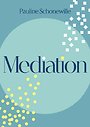 Mediation Mediation