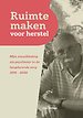 Ruimte maken voor herstel