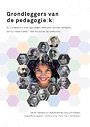 Grondleggers van de pedagogie(k) Grondleggers van de pedagogie(k)