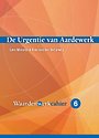 De Urgentie van Aardewerk De Urgentie van Aardewerk