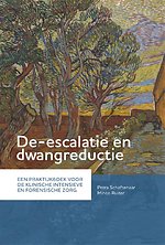 De-escalatie en dwangreductie