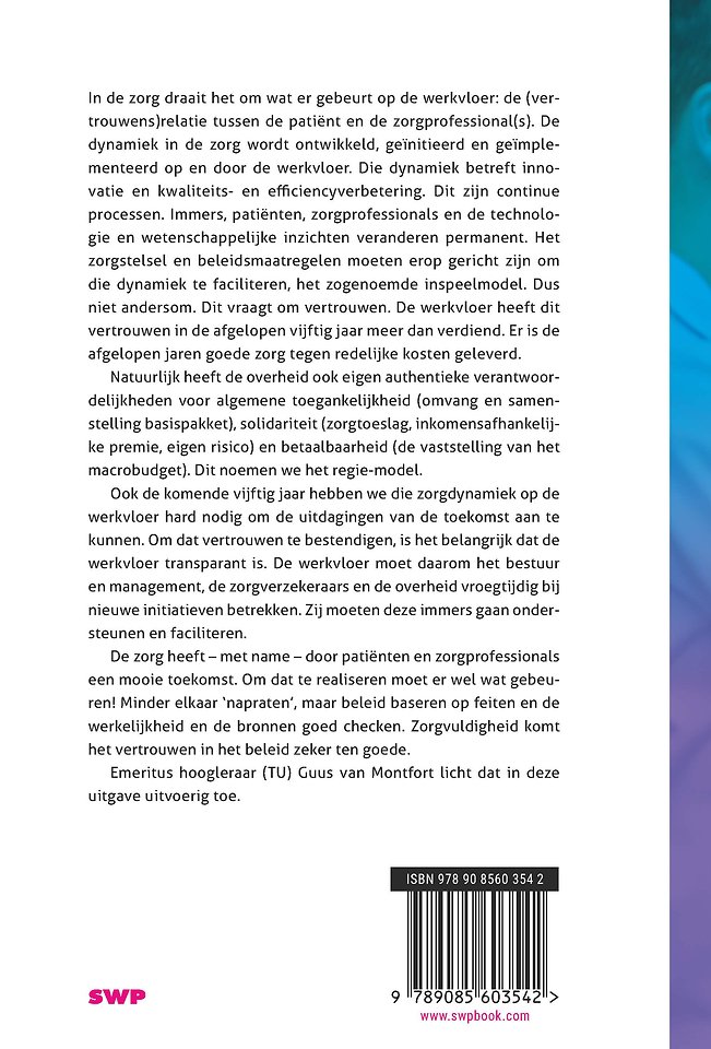 De toekomst van de zorg en het zorgstelsel
