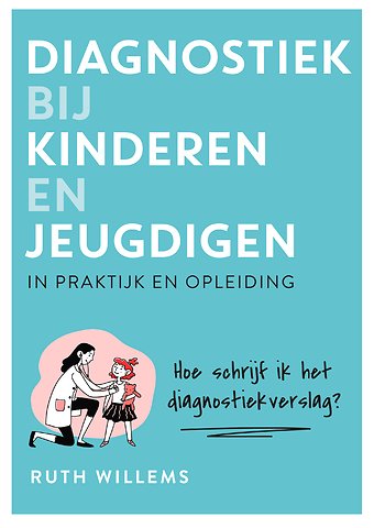 Diagnostiek bij kinderen en jeugdigen