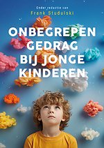 Onbegrepen gedrag bij jonge kinderen