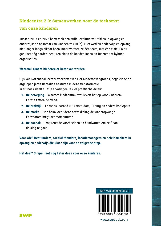 Kindcentra - fundamentele innovatie in opvang en onderwijs
