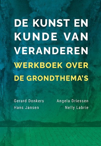De kunst en kunde van veranderen