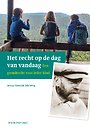 Het recht op de dag van vandaag