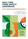 Real-Time Food Safety Assurance - the Indian opportunity