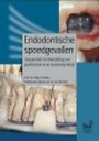 Endodontische spoedgevallen Endodontische spoedgevallen