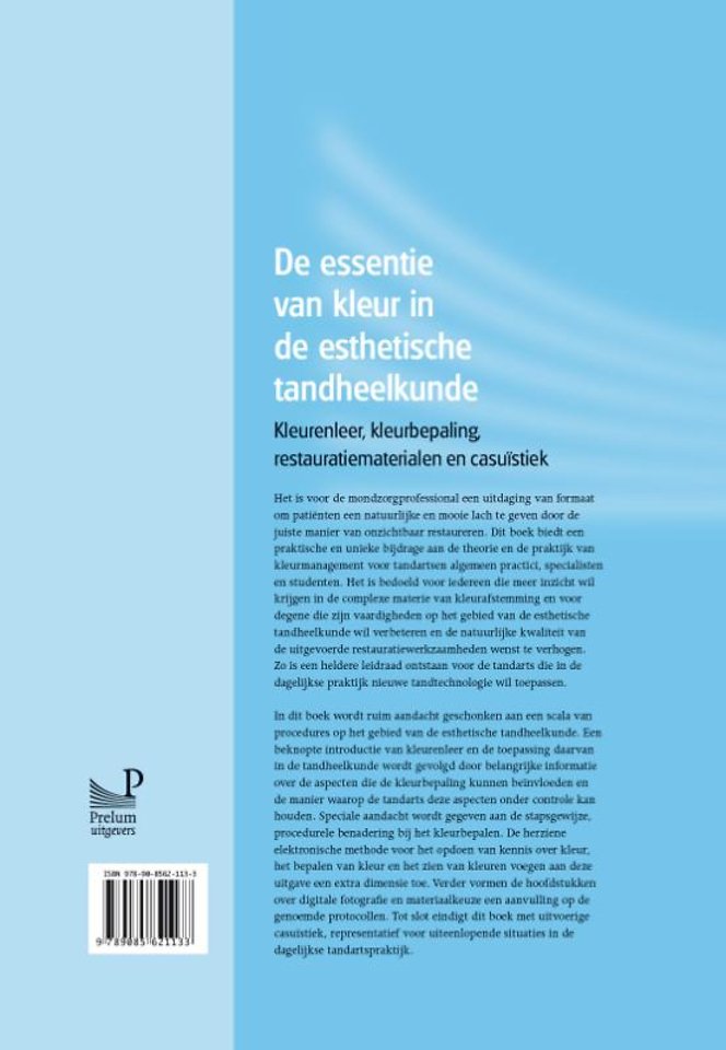 De essentie van kleur in de esthetische tandheelkunde
