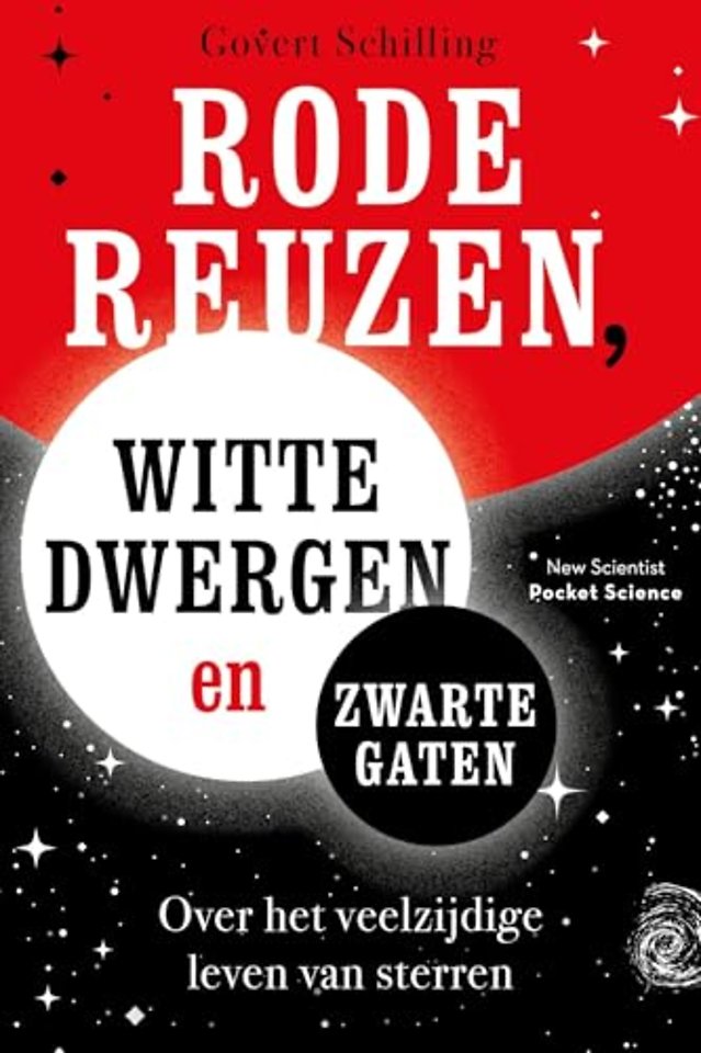 Rode reuzen, witte dwergen en zwarte gaten