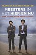 Meesters in het hier en nu