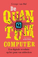De quantumcomputer