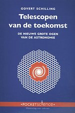 Telescopen van de toekomst Telescopen van de toekomst