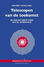 Telescopen van de toekomst