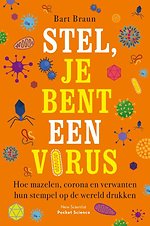 Stel, je bent een virus
