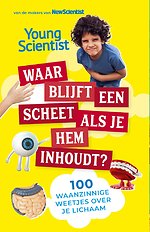 Waar blijft een scheet als je hem inhoudt?